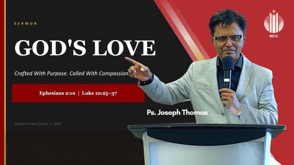 God’s Love | Ps. Joseph Thomas | Master’s Grace Church (MGC), Toronto
