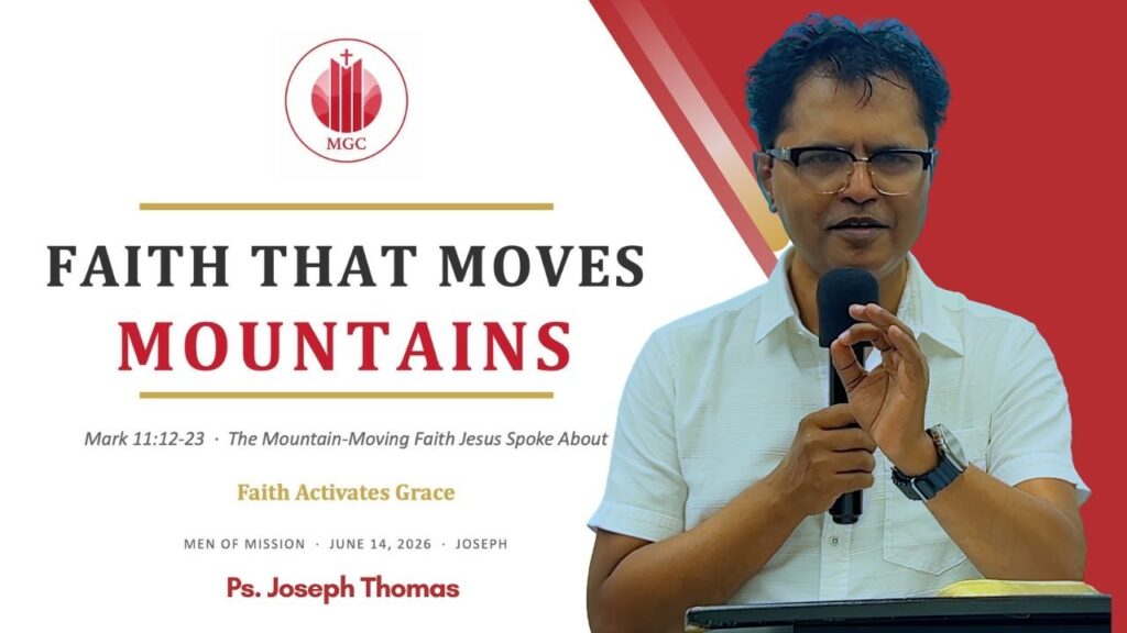 Faith That Moves Mountains | Ps. Joseph Thomas