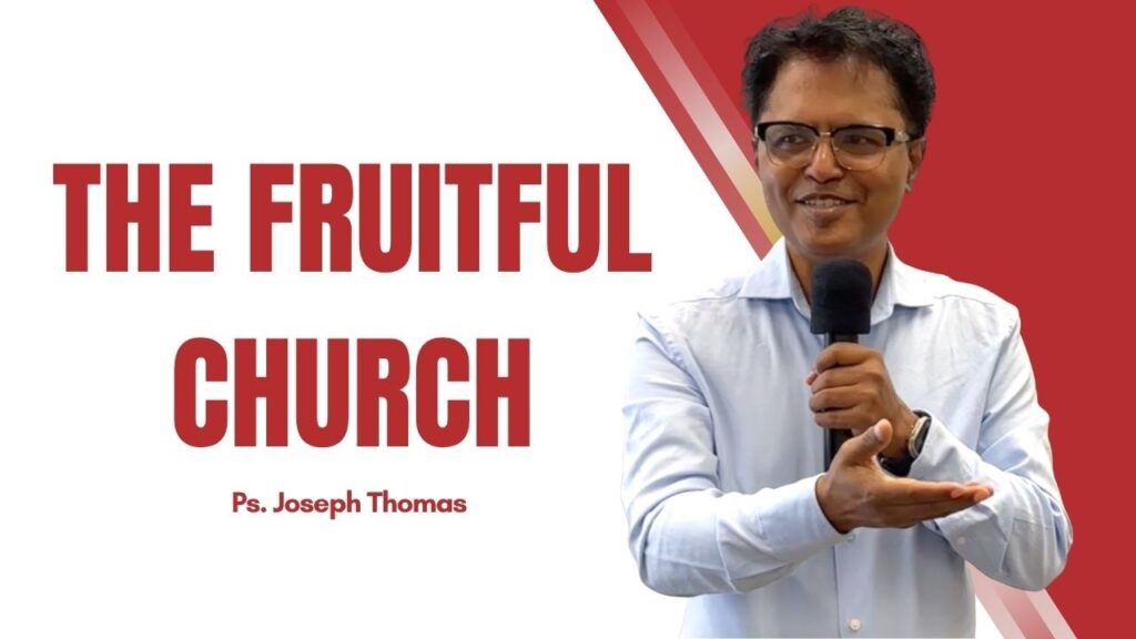 THE FRUITFUL CHURCH | Good Soil, Real Fruit | Ps. Joseph Thomas